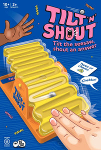 Tilt 'n' Shout