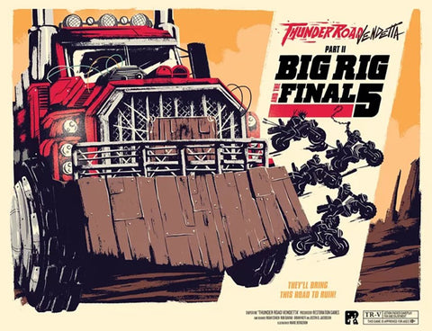 Thunder Road Vendetta - Big Rig and the Fatal Five