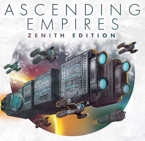 Ascending Empires - Zenith Edition
