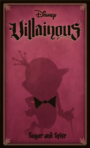 Villainous - Sugar & Spite