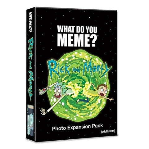 What do You Meme? - Rick and Morty