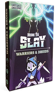 Here to Slay - Warriors and Druids