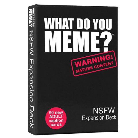 What do you Meme? - NSFW Expansion