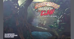 Spirit Island - Branch and Claw