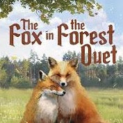 Fox in the Forest Duet