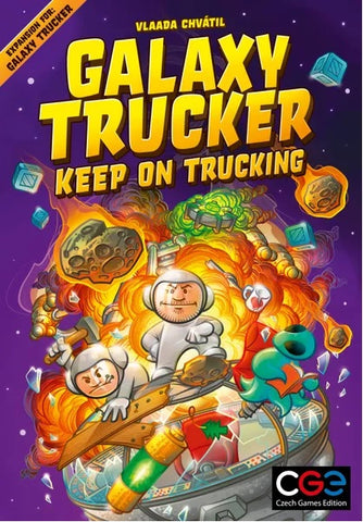 Galaxy Trucker - Keep on Trucking