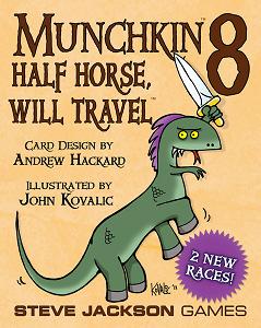 Munchkin 8 - Half Horse, will Travel