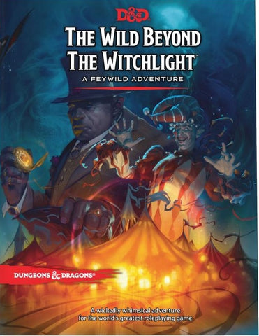 D&D The Wild Beyond the Witchlight