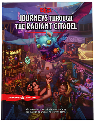 D&D Journey Through the Radiant Citadel