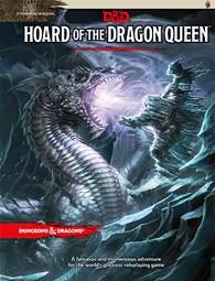 D&D Tyranny of Dragons - Hoard of the Dragon Queen